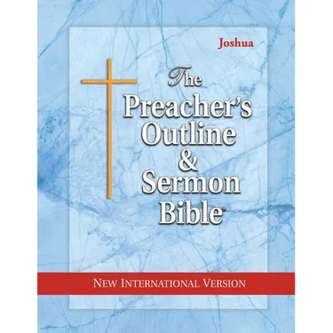 The Preacher's Outline & Sermon Bible: Joshua: New International Version