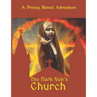 The Dark Nun's Church: A D&D 5e Gothic Horror Adventure