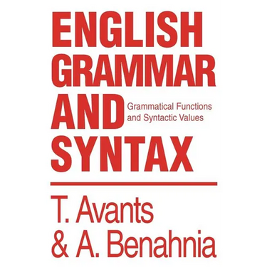 English Grammar and Syntax: Grammatical Functions and Syntactic Values