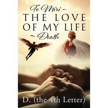 To Miri - The Love Of My Life Death