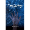 Surfacing