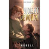 Violent Devotion: Special Edition