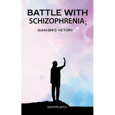 Battle with schizophrenia Suhasinis victory