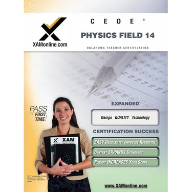 Ceoe Osat Physics Field 14 Teacher Certification Test Prep Study Guide