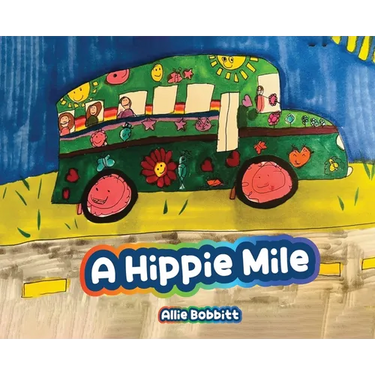 A Hippie Mile