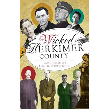 Wicked Herkimer County