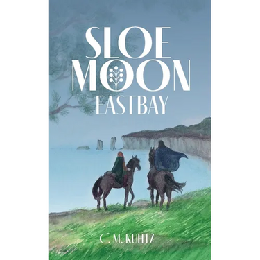 Sloe Moon: Eastbay