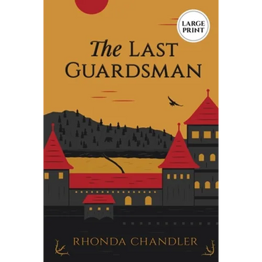 The Last Guardsman (Large Print Edition)