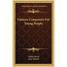 Famous Composers For Young People