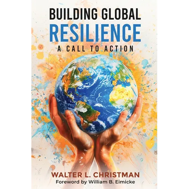 Building Global Resilience: A Call to Action