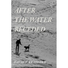 After the Water Receded