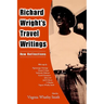 Richard Wright's Travel Writings: New Reflections