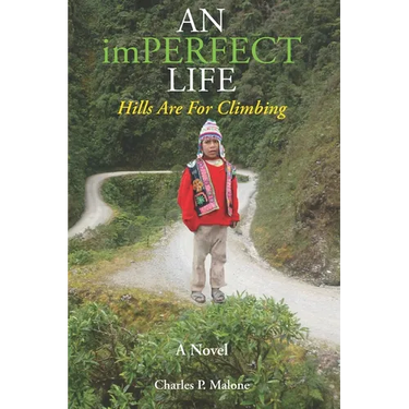 AN imPERFECT LIFE: Hills Are For Climbing
