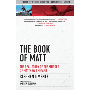 The Book of Matt: The Real Story of the Murder of Matthew Shepard
