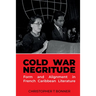 Cold War Negritude: Form and Alignment in French Caribbean Literature