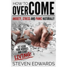 How to Overcome Anxiety, Stress and Panic Naturally: Set Aside Your Worries and Start Living