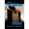 Post Mortem Blues