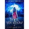 The Devil You Know
