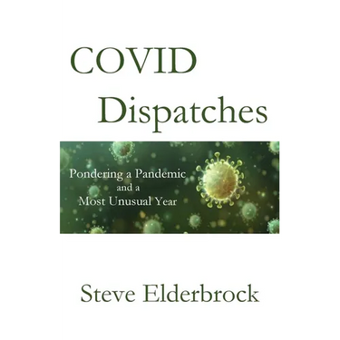 COVID Dispatches