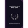 Journal of Nervous and Mental Disease; Volume 12