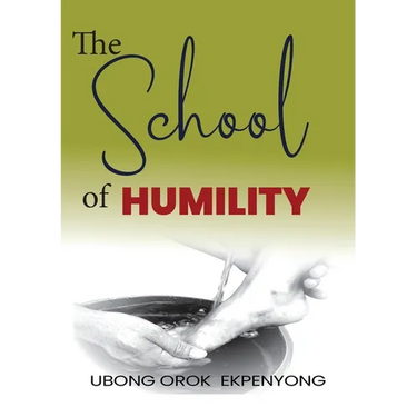 The School of Humility