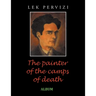The Painter of the Camps of Death: Album
