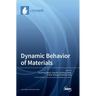 Dynamic Behavior of Materials