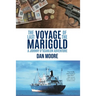 The Last Voyage of the Marigold: A Johnny O'Scanlon Adventure