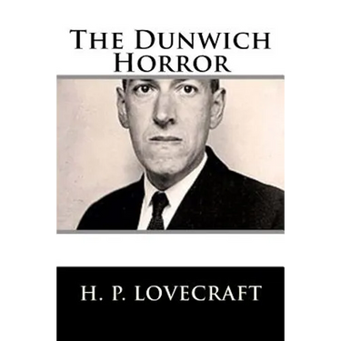 The Dunwich Horror