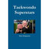 Taekwondo Superstars