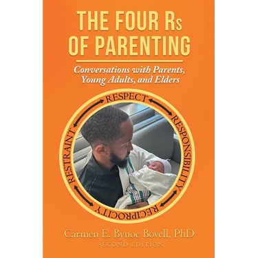 The Four Rs of Parenting: (Second Edition)