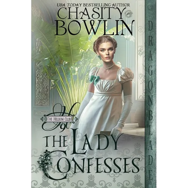 The Lady Confesses