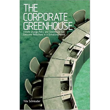 The Corporate Greenhouse: Climate Change Policy in a Globalizing World