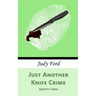 Just Another Knife Crime: Identity Crisis