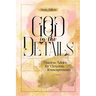 God in the Details: Timeless Advice for Christian Womenpreneurs