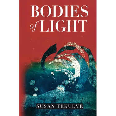 Bodies of Light