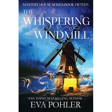 The Whispering Windmill