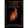 Josiah's Vengeance