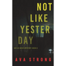Not Like Yesterday (An Ilse Beck FBI Suspense Thriller-Book 3)