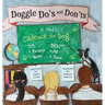 Doggie Do's and Don'ts as Told by Cadence the Dog