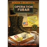 Operation FUBAR: A tactical guide to organizing your documentation for VA disability benefits