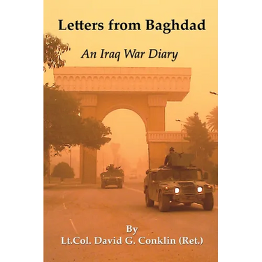 Letters from Baghdad: An Iraq War Diary