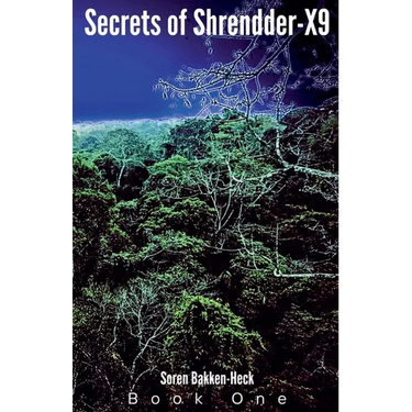 Secrets of Shrendder-X9