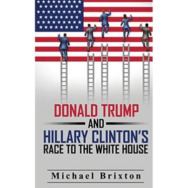 WHO IS DONALD TRUMP? Donald Trump and Hillary Clinton's Race To The White House