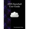 AWS Snowball User Guide
