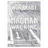 Madman Walking: The Handwritten Edition