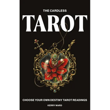 Cardless Tarot: Choose Your Own Destiny Tarot Readings