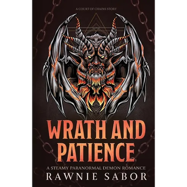 Wrath and Patience: A Paranormal Demon Romance