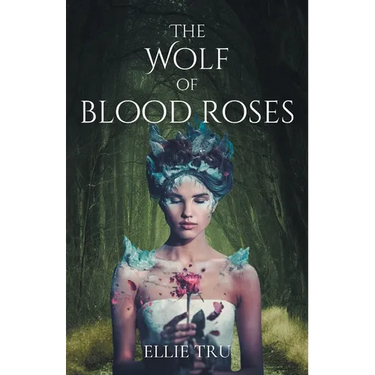 The Wolf of Blood Roses