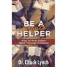 Be a People Helper: Keys to Help Others Work through Problems